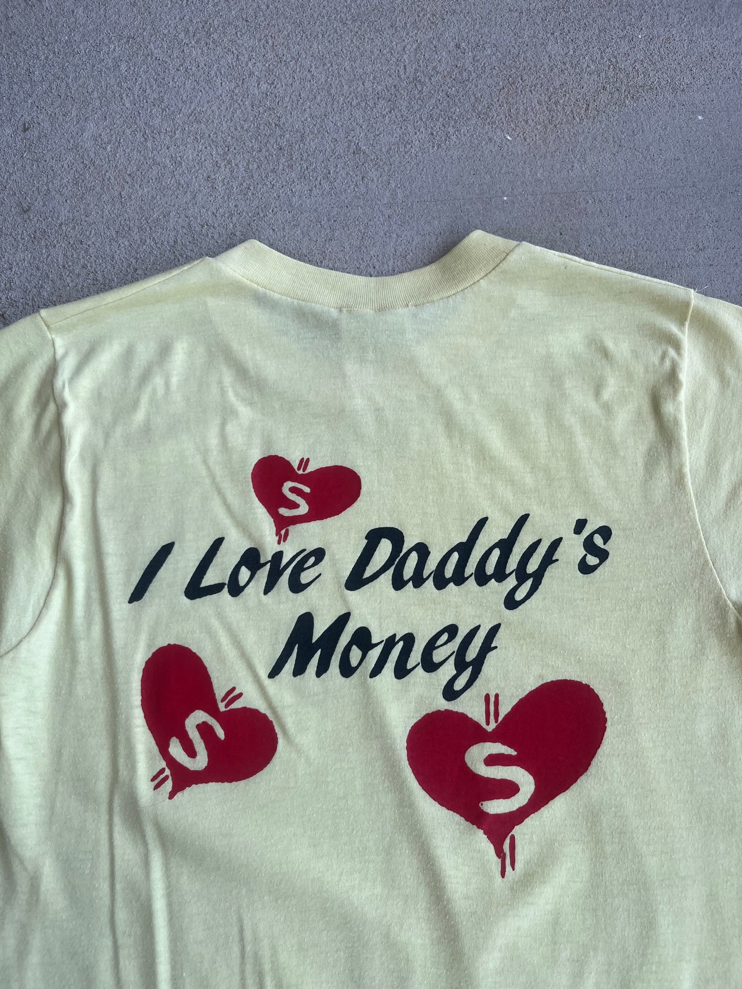 Vintage 80’s “ I Love Daddy’s Money “ Myrtle Beach T Shirt